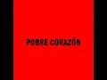 Pobre Corazón