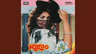 kaloo ae dilbar mera