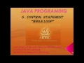CONTROL STATEMENT - WHILE LOOP