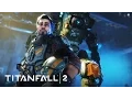 Video di Titanfall 2 Official Single Player Gameplay Trailer