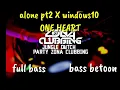 Lagu Dj alone pt2 X windows10 2020 || super tinggi anti drop jungle dutch