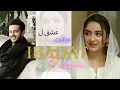 Download Lagu Ibadat||Ishq-e-laa ost||azlan x azka ||full ost●azaan sami khan