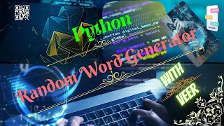 PYTHON - RANDOM WORD GENERATOR