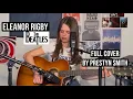 Lagu Eleanor Rigby - Covered by Prestyn Smith