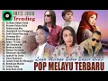 Lagu Lagu Pop Melayu Terbaru 2023 ~ Lagu Melayu Terpopuler 2023 Bikin Baper - Gustrian Geno Feat Arief