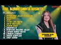 Download Lagu SEPANJANG JALAN KENANGAN - SHINTA ARSINTA FULL ALBUM TERBARU 2024 || KUMPULAN LAGU ASIK