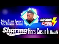 Download Lagu SHARMA BOY HEES CUSUB ILHAAN AFRICA FULL SONG 2021