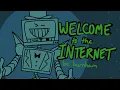 Download Lagu Welcome to the Internet ANIMATIC