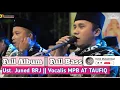 Download Lagu Terbaru Kumpulan MP3 Ust. Juned BRJ || Vocalis Majelis Pemuda Bershalawat AT TAUFIQ || FULL HD