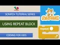 4 Scratch 3 0 2-Using Repeat for