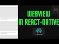 How To Create A WebView App In React-Native