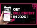 How to Get T-Mobile Bill Credit 2026