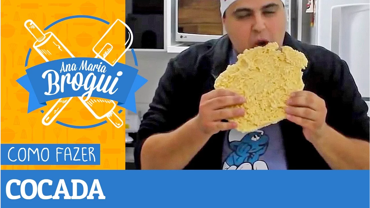 COMO FAZER COCADA ANA MARIA BROGUI #37