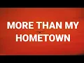 Morgan Wallen - More Than My Hometown (Lyrics)