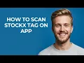 How To Scan Stockx Tag On App - NEW Step by Step