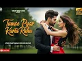 Lagu Tumse Pyar Karta Rahu | New Romantic Hit 2025 | Bollywood Love Song | Hindi Song 2026