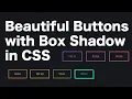 Button with HTML and CSS Create Stylish Buttons with Box Shadow in CSS