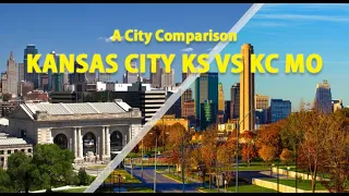 City Comparison - Kansas City KS vs KC Missouri