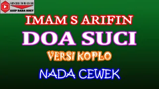 Download DOA SUCI VERSI KOPLO (COVER) KARAOKE MP3