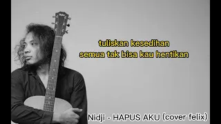 Download Nidji - HAPUS AKU lirik (cover felix) MP3