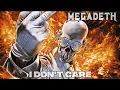 Lagu MEGADETH - I Don't Care [Lyrics]