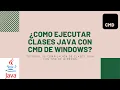 CLASE 01 Como Crear Editar Compilar y Ejecutar clases JAVA con CMD de Windows 2021