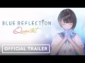 Blue Reflection Quartet - Launch Trailer