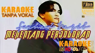 Download MENENTANG PERJODOHAN - Ferhad Najib - KARAOKE HD Tanpa Vokal MP3