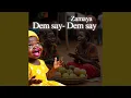 Download Lagu Dem say- Dem say