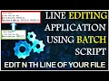 Edit Multiple Line of any File with Batch Script Application code is given in the description