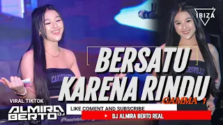 Download FUNKOT - BERSATU KARENA RINDU || GAMMA1 [ NEW 2024 ] COVER DJ ALMIRA BERTO MP3