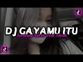 Download Lagu DJ GAYAMU ITU SOMBONG SEKALI VIRAL TIKTOK MENGKANE