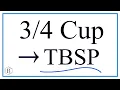 Cup to Tablespoons and Teaspoons Quick Easy Conversion