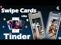 Tinder card Swipe Flutter Tinder like swipe card Flutter