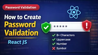 How to Create Password Validation in React Strength Checker Tutorial