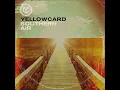 4. Here I Am Alive - Yellowcard - Southern Air