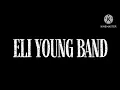 Eli Young Band: Even If It Breaks Your Heart (PAL/High Tone Only) (2012)
