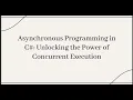 Asynchronous Programming in NET C
