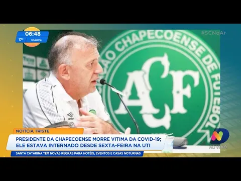 Presidente da Chapecoense, Paulo Magro, morre vítima da Covid-19