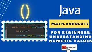 Learn the Java Math abs Function in 5 Minutes