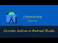 Create Circular Buttons in Android Studio Android Development tutorials