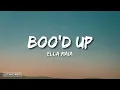 BOO'D UP - LYRIC - ELLA MAI | Lyrics