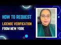 How to Request License verification from New York