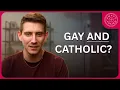 I m Gay and Catholic Here s How I Reconcile My Faith