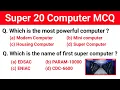 Super 20 Computer MCQ Computer Important questions for all competitive exam