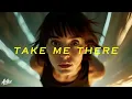 Download Lagu Arthix - Take Me There (Official Video)