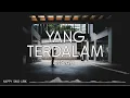 Download Lagu NOAH - Yang Terdalam (Lirik)