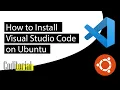 How to Install Visual Studio Code on Ubuntu