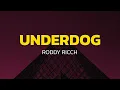 Download Lagu Roddy Ricch - Underdog (Lyrics)