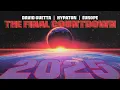 David Guetta, Hypaton, Europe - The Final Countdown 2025 (Official Audio)